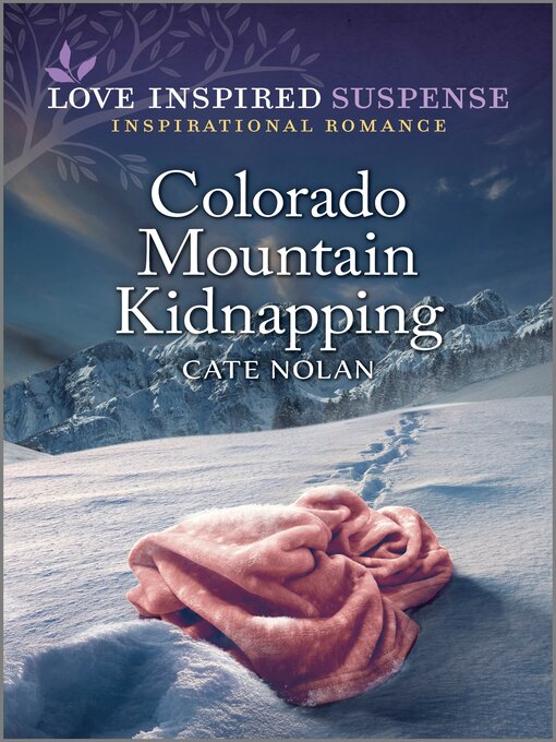 Title details for Colorado Mountain Kidnapping by Cate Nolan - Wait list